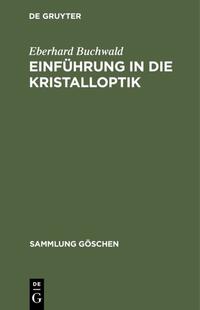 Einführung in die Kristalloptik