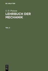 Lehrbuch der Mechanik. Teil 2