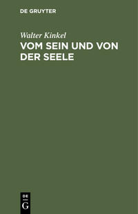Vom Sein und von der Seele