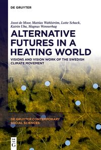 Alternative Futures in a Heating World