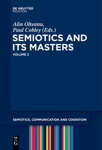 SEMIOTICS AND ITS MASTERS 2 (OLTEANU/COBLEY) SCC 36 PB