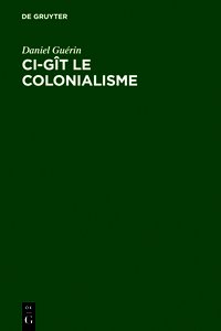 Ci-gît le colonialisme