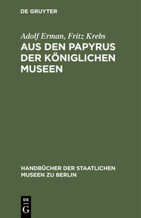 Aus den Papyrus der Königlichen Museen