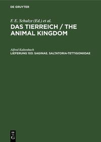 Das Tierreich / The Animal Kingdom / Saginae. Saltatoria-Tettigoniidae