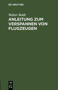 Anleitung zum Verspannen von Flugzeugen