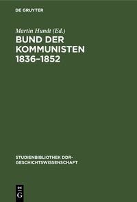 Bund der Kommunisten 1836–1852