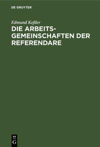 Die Arbeitsgemeinschaften der Referendare