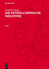 Die petrolchemische Industrie