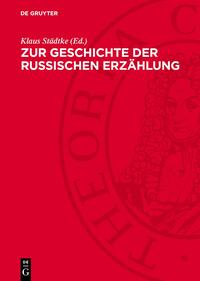 Zur Geschichte der russischen Erzählung