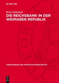 Die Reichsbank in der Weimarer Republik