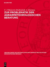 Zur Problematik der agrarmeteorologischen Beratung