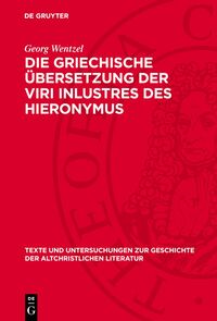 Die griechische Übersetzung der Viri inlustres des Hieronymus