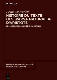 Histoire du texte des ›Parva naturalia‹ d’Aristote