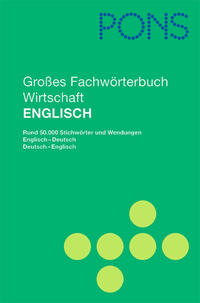 PONS Großes Fachwörterbuch Wirtschaft