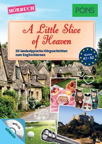 PONS Hörbuch Englisch - A Little Slice of Heaven