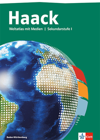 Haack Weltatlas. Ausgabe Baden-Württemberg Sekundarstufe I
