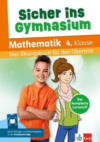 Klett Sicher ins Gymnasium Mathematik 4. Klasse