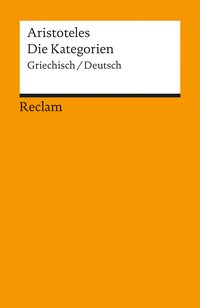 Die Kategorien. Griechisch/Deutsch