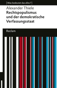 Rechtspopulismus und der demokratische Verfassungsstaat