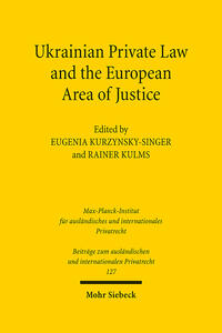 Ukrainian Private Law and the European Area of Justice
