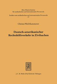 Deutsch-amerikanischer Rechtshilfeverkehr in Zivilsachen