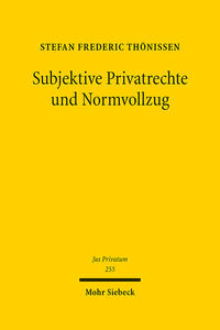 Subjektive Privatrechte und Normvollzug