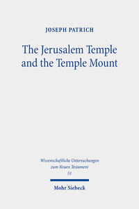 The Jerusalem Temple and the Temple Mount