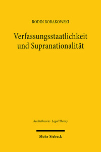 Verfassungsstaatlichkeit und Supranationalität