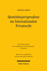 Identitätsjurisprudenz im Internationalen Privatrecht