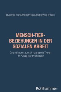 Mensch-Tier-Beziehungen in der Sozialen Arbeit