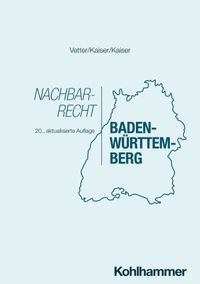 Nachbarrecht Baden-Württemberg