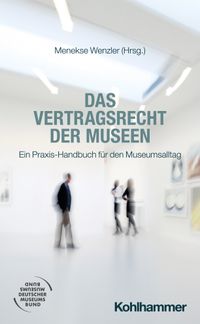 Das Vertragsrecht der Museen