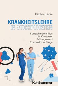 Krankheitslehre in Stichpunkten