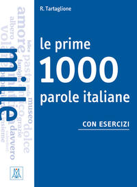 Le prime 1000 parole italiane con esercizi