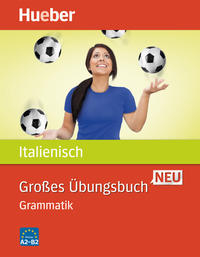 Großes Übungsbuch Italienisch Neu