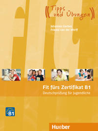 Fit fürs Zertifikat B1, Deutschprüfung für Jugendliche