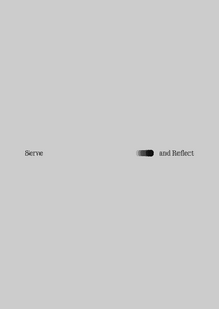 Serve & Reflect