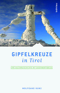 Gipfelkreuze in Tirol