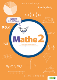 Mathe 2 für die Sekundarstufe I