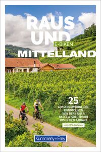 Kümmerly+Frey Raus und E-Biken Mittelland – E-Bikeführer