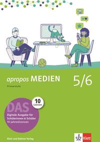 Apropos Medien 5/6