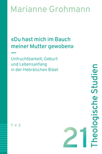 «Du hast mich im Bauch meiner Mutter gewoben»