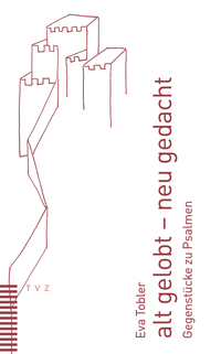 alt gelobt – neu gedacht