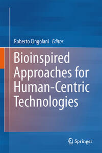 Bioinspired Approaches for Human-Centric Technologies