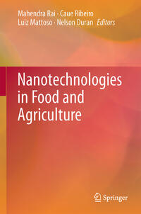 Nanotechnologies in Food and Agriculture