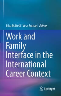 Work and Family Interface in the International Career Context