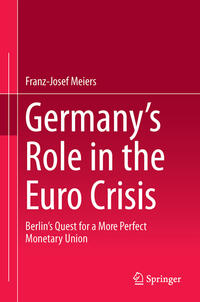 Germany’s Role in the Euro Crisis