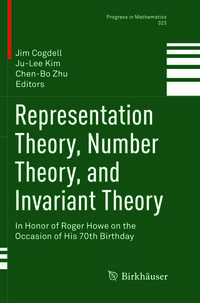 Representation Theory, Number Theory, and Invariant Theory