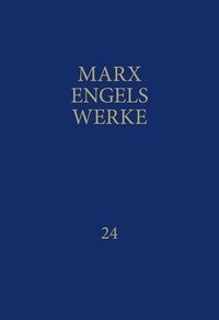 MEW / Marx-Engels-Werke Band 24