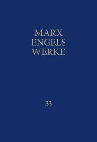 MEW / Marx-Engels-Werke Band 33